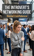 An Introverts Networking Guide
